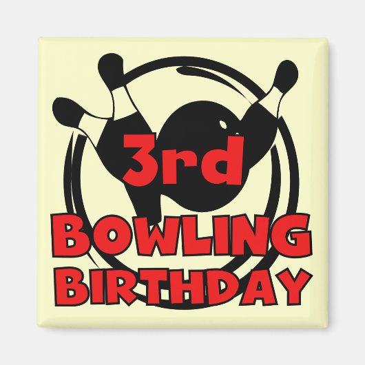 Aimant 3e Bowling Anniversaire Tshirts et cadeaux (Devant)