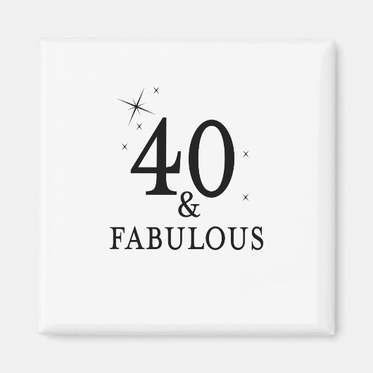 Aimant 40 et fabuleux (Devant)