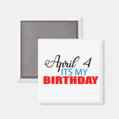 Aimant 4 avril c'est mon anniversaire (Recto/Verso)