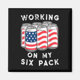 Aimant 4 juillet Boire - Travailler Sur Mon Pack Six