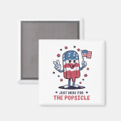 Aimant 4 juillet Juste Ici Pour Le Popsicle Patriotic (Recto/Verso)