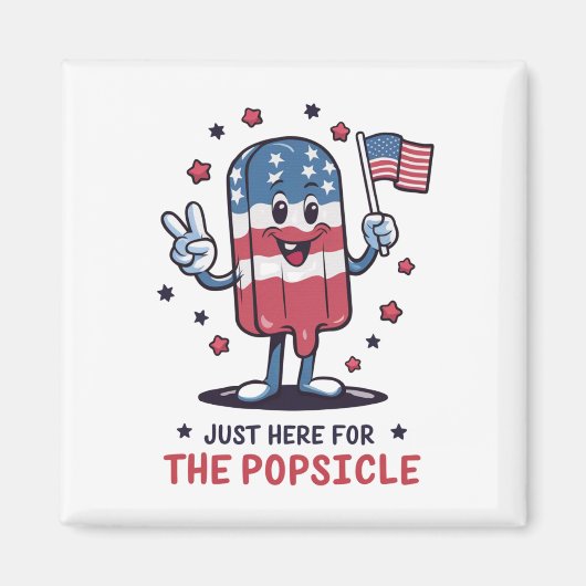 Aimant 4 juillet Juste Ici Pour Le Popsicle Patriotic (Devant)
