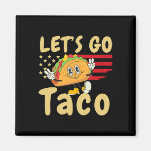 Aimant 4 juillet Patriotique Go Usa Tacos Freedom F
