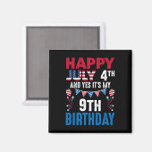 Aimant 4e Et oui c'est mon 9e anniversaire patrioti améri (Recto/Verso)