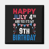 Aimant 4e Et oui c'est mon 9e anniversaire patrioti améri (Devant)