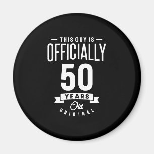 Aimant 50 Ans - 50e Anniversaire Drôle Cadeau