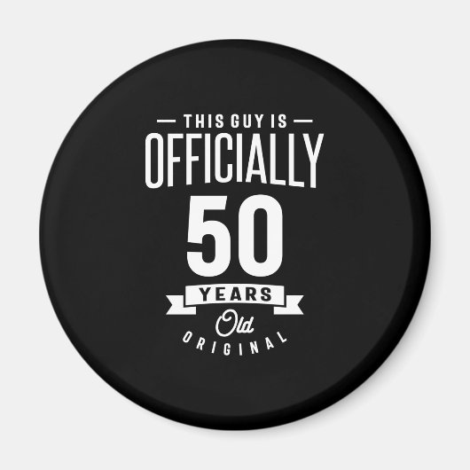 Aimant 50 Ans - 50e Anniversaire Drôle Cadeau (Devant)