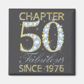 Aimant 50th Birthday Chapter 50 Fabulous Since 1976  (Devant)