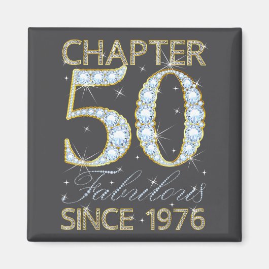 Aimant 50th Birthday Chapter 50 Fabulous Since 1976  (Devant)