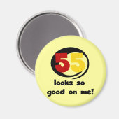 Aimant 55 Semble si bon sur moi T-shirts et cadeaux (Recto/Verso)