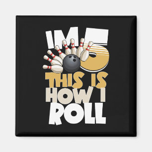 Aimant 5e anniversaire Bowling Kids I'm 5 Voici comment j