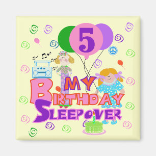 Aimant 5e anniversaire Sleepover T-shirts et cadeaux