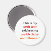 Aimant 60 Anniversaire d'Halloween (Recto/Verso)
