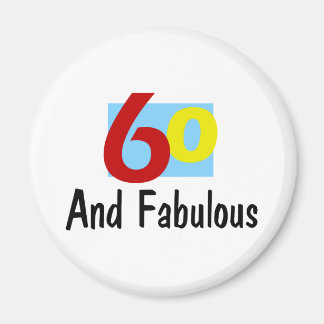 Aimant 60 et fabuleux