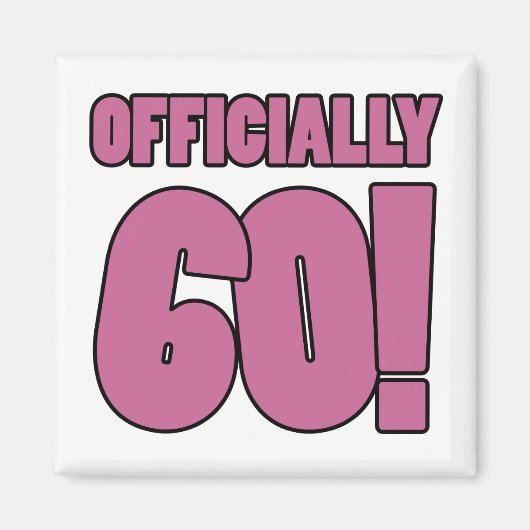 Aimant 60e Humour d'anniversaire (Devant)
