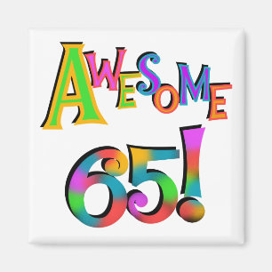 Aimant 65 T-shirts et cadeaux impressionnants