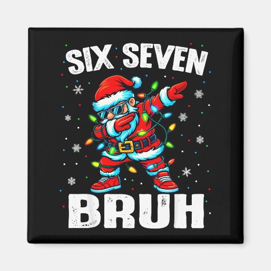Aimant 67 Bruh Christmas Six Seven Meme Dab Santa  (Devant)