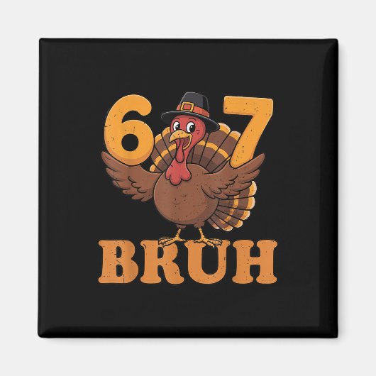 Aimant 67 Bruh Dinde Mathématiques Thanksgiving Prof Math (Devant)