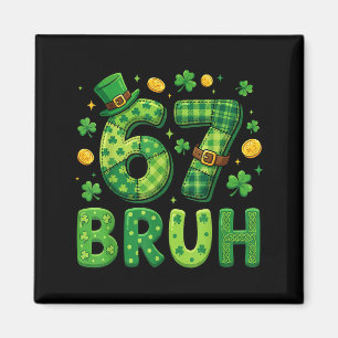 Aimant 67 bruh mème saint patrick trèfle hommes femmes
