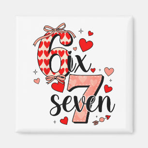 Aimant 67 cœurs d'amour drôles Six Sept Mème Saint-Valent