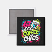 Aimant 67 Days Of Coffee Teachers Retro School Six Seven  (Recto/Verso)