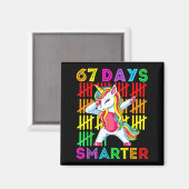 Aimant 67 Days Smarter Kids Girls Unicorn 67th Day Of Sch (Recto/Verso)