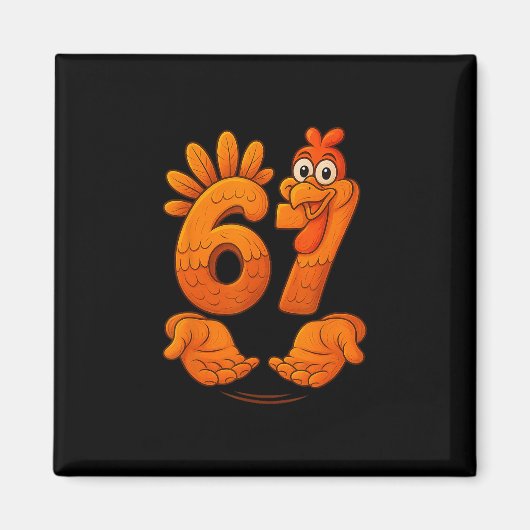 Aimant 67 Dinde de Thanksgiving Drôle Gen Alpha Meme Merc (Devant)