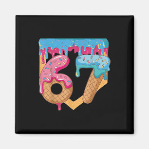 Aimant 67 Ice Cream Drip Mème Six Sept Argot Gen Alpha _