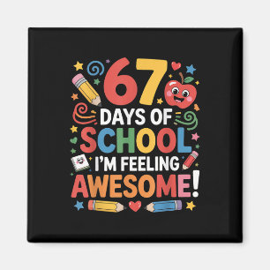 Aimant 67 Jours D'école Sentiment Génial Mème 100ème Jour