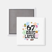 Aimant 67 jours plus tard 67e jour d'école 67 mème enseig (Recto/Verso)