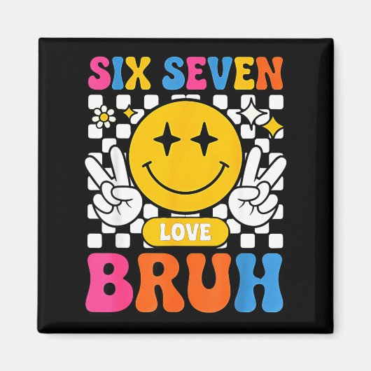 Aimant 67 Meme 6 7 Six Seven Bruh (Devant)
