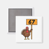 Aimant 67 Meme Dinde Drôle Thanksgiving 6 7 Garçons Adole (Recto/Verso)