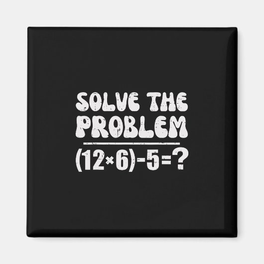 Aimant 67 Mème drôle Pemdas professeur de mathématiques é (Devant)