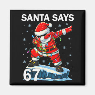 Aimant 67 Meme Drôle Six Sept Noël 6-7 Meme Père Noël 6