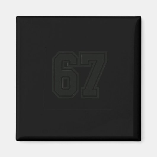 Aimant 67 Meme Six Seven 6 7 Meme Design 6 7  (Devant)