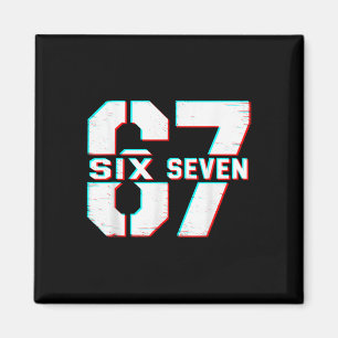 Aimant 67 Meme Six Seven Drôle 6 7 Argot Gen Alpha 6-7