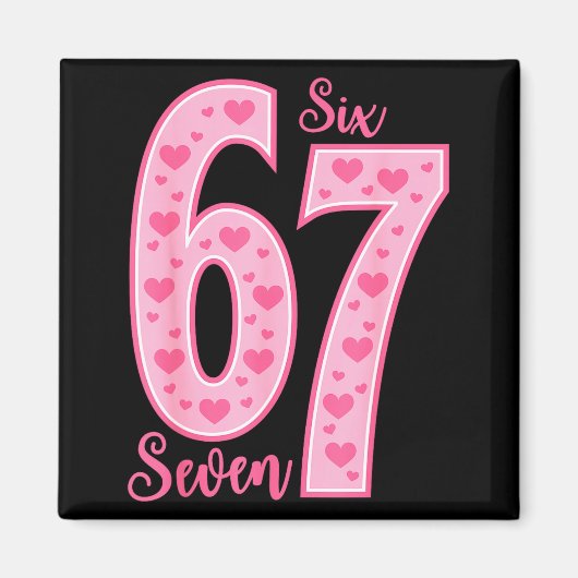 Aimant 67 Meme Six Seven Saint-Valentin (Devant)