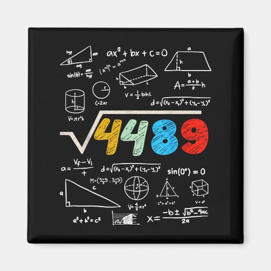 Aimant 67 Meme Square Root 4489 Do The Math Funny Birthda (Devant)