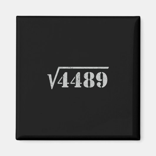 Aimant 67 Meme Square Root 4489 Slang Math 6 7 Retro Men  (Devant)