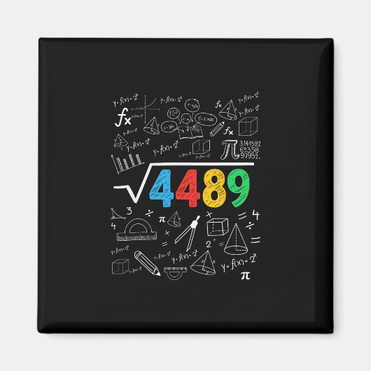Aimant 67 Meme Square Root 4489 Slang Six Seven Math Teac (Devant)