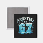 Aimant 67 Noël Glace Gelée Froid 6 7 Mème Internet Xmas (Recto/Verso)
