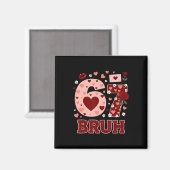Aimant 67 Six Seven Bruh Drôle Saint-Valentin 6 7 Mème Ga (Recto/Verso)