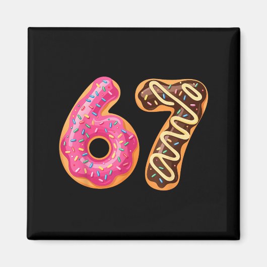 Aimant 67 Six Seven Donut Meme Funny Sweet Sprinkles  (Devant)