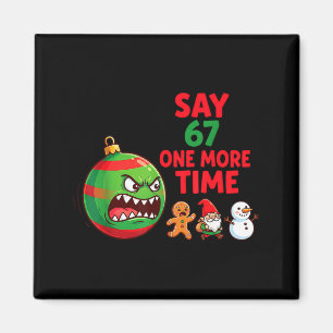 Aimant 67 Six Seven Drôle de Noël 6 7 Meme Blague Hommes 