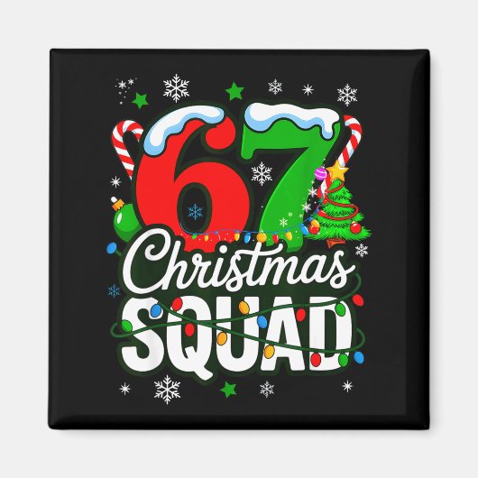 Aimant 67 Squad Teacher Christmas Funny Holiday Clroom Cr (Devant)