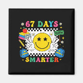 Aimant 67th Day Of School Funny 67 Days Smarter Teacher B (Devant)