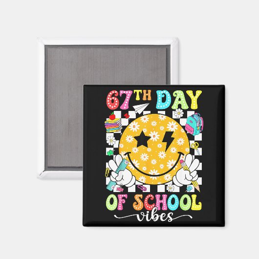 Aimant 67th Day Of School Vibes 67 Days Smarter Teacher B (Recto/Verso)