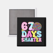 Aimant 67th Days Smarter Smile Face 67 Days School Teache (Recto/Verso)
