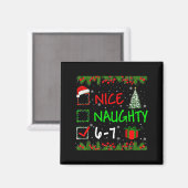 Aimant 6-7 Meme Nice Naughty 67 Christmas Santa Says (Recto/Verso)