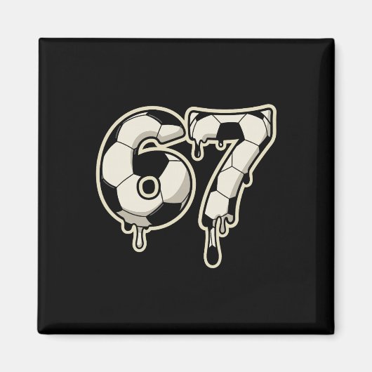 Aimant 6 7 Soccer Ll Drip Graphic Six Seven Mème  (Devant)